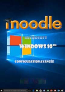 (imagepour) cours moodle Windows 10 (dix) Niveau 2